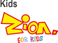 Kids Zion FOR KIDS